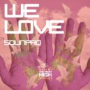 Sounpro - We Love (Original Mix)
