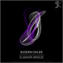 Bjoern Ohler - Summer Breeze (B.Bone Remix)