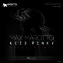 Max Marotto - Acid Pinky