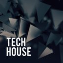 Tech House - No More Fears (Version 3 Mix)