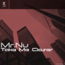 Mr.Nu - Take Me Closer