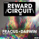 Fracus & Darwin - We Get High