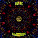 Dem MC - Kaleidoscope