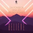 Da Fonseca & Sina Key feat. Bruno Soares - Believe