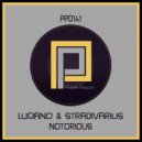 Luciano FM, Stradivarius - Notorious