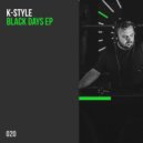 K-Style - Black Fire (Original Mix)