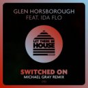 Glen Horsborough & Ida Flo - Switched On