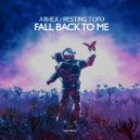 ARHEX & Resting Tofu - Fall Back To Me (Instrumental Mix)