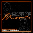 DJ Tucks Feat. Fentse - Make Me Move