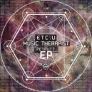 etc.u - Music Therapist