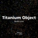 Titanium Object - Trancer (Original Mix)