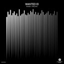 Wanted ID - Dope Dub