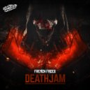 FrenchFaces - Death Jam
