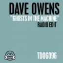 Dave Owens - Ghosts In The Machine