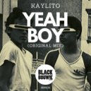 KAYLiTO - Yeah Boy (Original Mix)