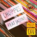 Choppes Feat Jadine - Move on