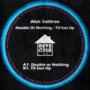 Alek Soltirov - Til Sun Up