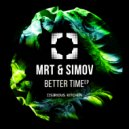 mrT & SimoV - Better Time