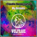 Claudio Bonaccurso, Wolfrage - My Dreams (Original Mix)