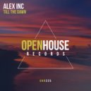 Alex Inc - Till The Dawn