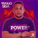 Braulio Silva, Djorge Cadete - Power