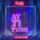 THAHANEE - Attitude (Extended Mix)