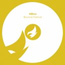 Milinor - Bounce Forever
