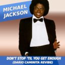 Michael Jackson - Don't Stop 'til You Get Enough