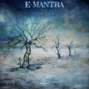 E-Mantra - Le Ciel est Triste