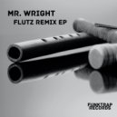 Mr. Wright - Flutz