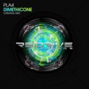 PLA4 - Dimethicone (Radio Edit)