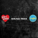 Lulla HF & Don't Worry - WKND RMX