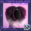 Elternhouse & Theus - P.B.Y.R. (Das Kapital Remix)