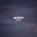 Nativity - Outa Here