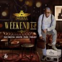 Zimosoul Feat. Max Mbatha, Uc Sounds & Tsar Peejay - Weekend (Original Mix)