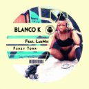 Blanco K & Moon Rocket Feat. LauMii - Funky Town