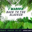 IMarcus - Back To The Slacker