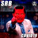 SRB - Covid 19 (Radio Edit)