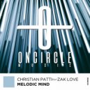 Christian Patti feat. Zak Love - Melodic Mind