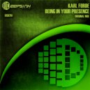 Karl Forde - Being In Your Presence