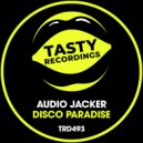 Audio Jacker - Disco Paradise