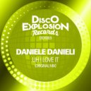 Daniele Danieli - Uh I Love It