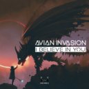 Avian Invasion - I Believe In You (Instrumental Mix)