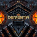 Dementia - Message