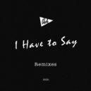Chok - I Have to Say (Maxim Keks Remix)