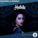 Maxong & Shahlo - Habibi