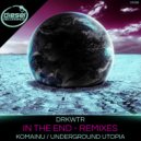 DRKWTR - In The End