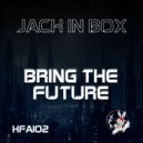 Jack In Box - Clouds Movin' In