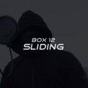 Box12 - Sliding (Original Mix)