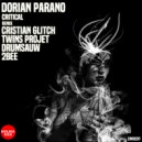 Dorian Parano - Critical (2Bee Remix)